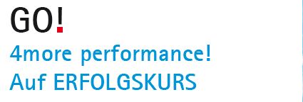 „Go! 4more performance“ – Das Wirtschaftstreffen geht in die nächste Runde