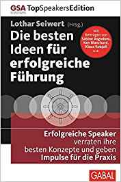 Die besten Ideen für erfolgreiche Führung