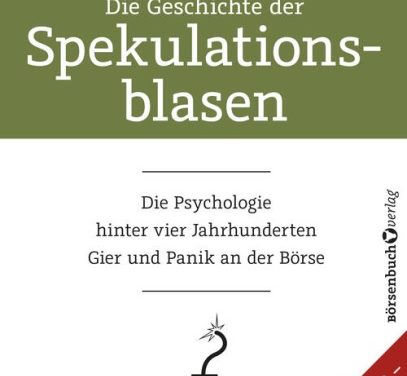Die Geschichte der Spekulationsblasen