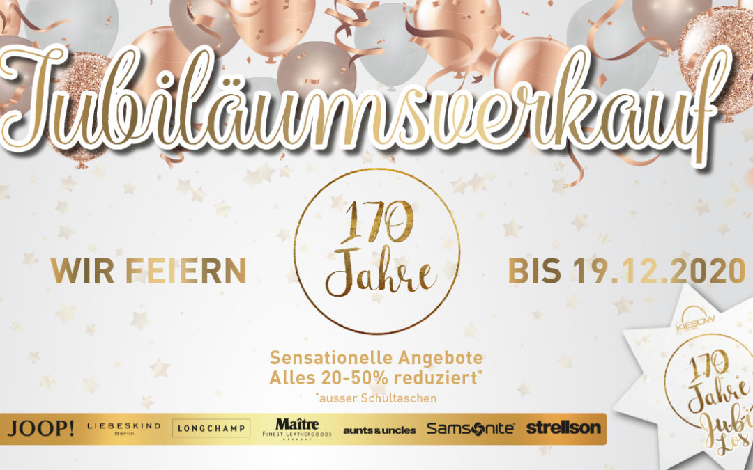 Jubiläum: 170 Jahre Kiesow in Kleve!