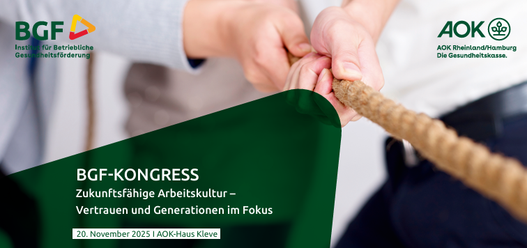 20.11.25 – BGF-Kongress „Zukunftsfähige Arbeitskultur – Vertrauen und Generationen im Fokus“